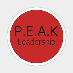 P.E.A.K Leadership - Positive, Effective, Applied and Knowledgeable Leadership Magnet